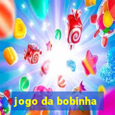 jogo da bobinha